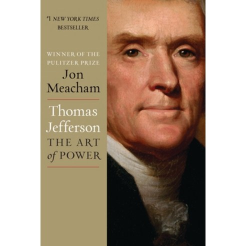 (영문도서) Thomas Jefferson: The Art of Power Hardcover, Random House, English, 9781400067664