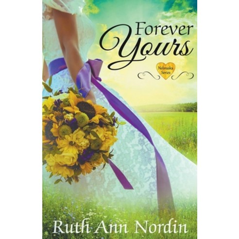 (영문도서) Forever Yours Paperback, Ruth Ann Nordin, English, 9798215877760