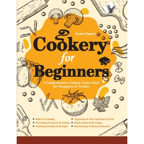 Cookery For Beginners Paperback, V&s Publishers, English, 9789357942867