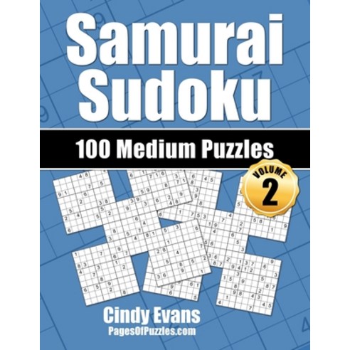 Samurai Sudoku Medium Puzzles - Volume 2: 100 Medium Samurai Sudoku Puzzles for the Casual Solver Paperback, Independently Published