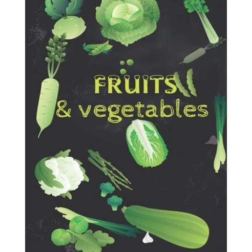 FRUITS & Vegetables: Coloring book for kids and toddlers: Early Learning coloring book with alphabet... Paperback, Independently Published, English, 9798700673938