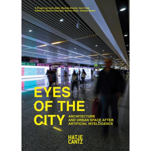 Eyes of the City Paperback, Hatje Cantz, English, 9783775748803