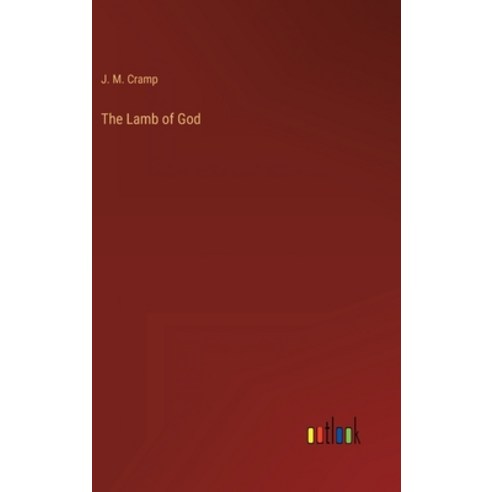 (영문도서) The Lamb of God Hardcover, Outlook Verlag, English, 9783368124151