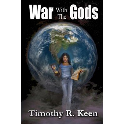 (영문도서) War with the Gods Paperback, Timothy Keen, English, 9781947265097
