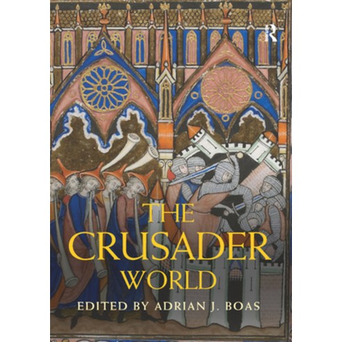 (영문도서) The Crusader World Paperback, Routledge, English, 9780367867881