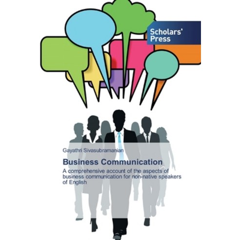 Business Communication Paperback, Scholars'' Press