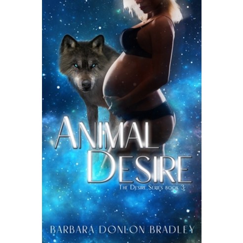 (영문도서) Animal Desire Paperback, Satin Romance, English, 9798886531336