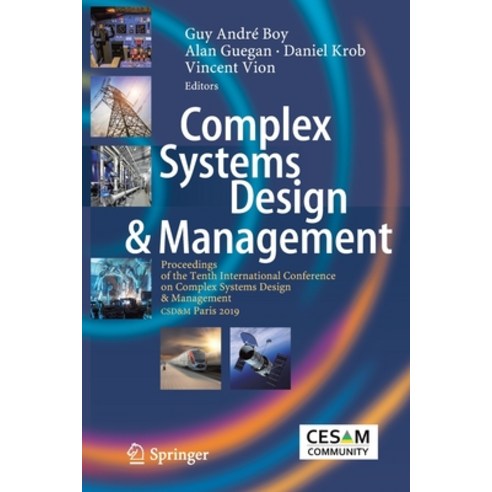 Complex Systems Design & Management: Proceedings of the Tenth International Conference on Complex Sy... Paperback, Springer, English, 9783030348458