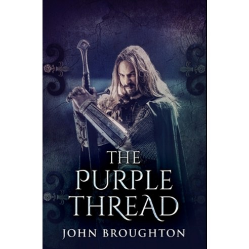 The Purple Thread: Premium Hardcover Edition Hardcover, Blurb, English, 9781034233237