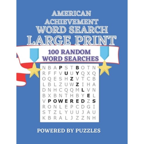 American Achievement: Word Search Large Print Paperback, Independently Published, English, 9798710171653