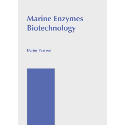 (영문도서) Marine Enzymes Biotechnology Hardcover, Callisto Reference, English, 9781641167987