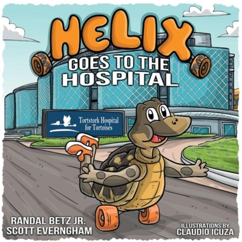 Helix Volume 5: Goes to the Hospital Paperback, Bookbaby, English, 9781098338152