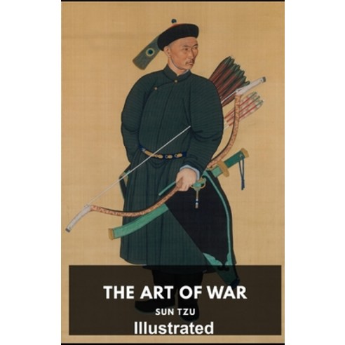 The Art of War Illustrated Paperback, Independently Published, English, 9798588162258