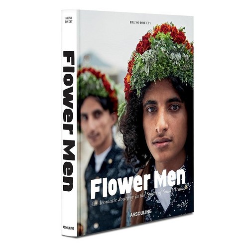 [해외직구] Flower Men: 사우디아라비아 남부의 향기로운 여행 Doucey Bruno; Hamani Laziz 및 Sarhan Ibrahim - Assouline 커피