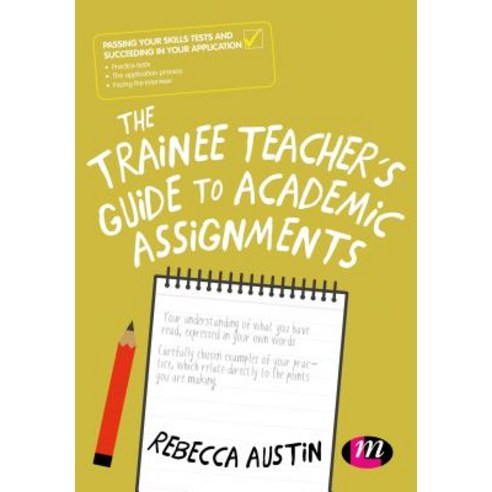 The Trainee Teacher''s Guide to Academic Assignments Paperback, Learning Matters, English, 9781526470614