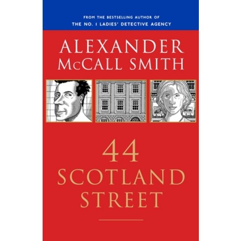 (영문도서) 44 Scotland Street: 44 Scotland Street Series (1) Paperback, Anchor Books, English, 9781400079445