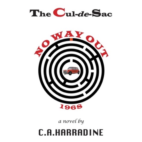 (영문도서) The Cul-de-Sac: No Way Out Paperback, FriesenPress, English, 9781039129849