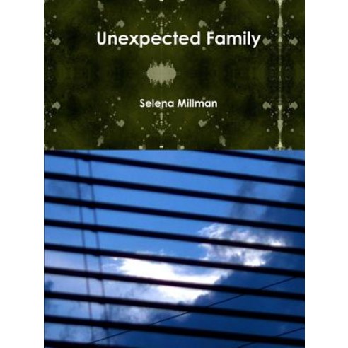 (영문도서) Unexpected Family Paperback, Lulu.com, English, 9780359754441