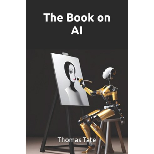 (영문도서) The Book on AI Paperback, Independently Published, English, 9798396414051