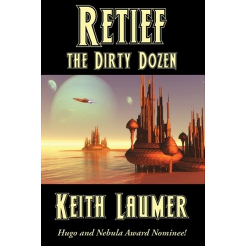 Retief: the Dirty Dozen Paperback, Positronic Publishing