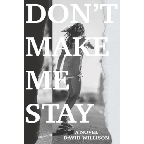 (영문도서) Don''t Make Me Stay Paperback, Seventh Exception, English, 9780646855721