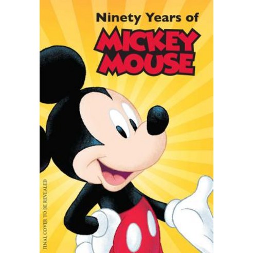 Disney: Ninety Years of Mickey Mouse (Mini Book) Hardcover, Insight Editions, English, 9781683836964
