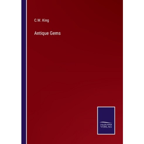 (영문도서) Antique Gems Paperback, Salzwasser-Verlag, English, 9783375097929