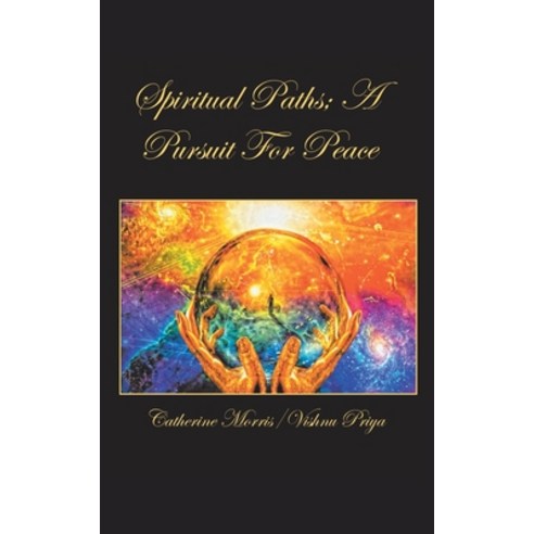 (영문도서) Spiritual Paths; a Pursuit for Peace Paperback, Balboa Press, English, 9781982238469