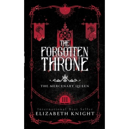 (영문도서) The Forgotten Throne Paperback, Creative Wonder Publishing, English, 9798889580577