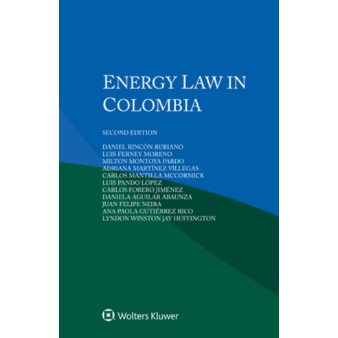 (영문도서) Energy Law in Colombia Paperback, Kluwer Law International, English, 9789403534459