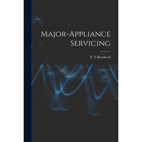 (영문도서) Major-appliance Servicing Paperback, Hassell Street Press, English, 9781013797736