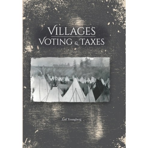 Villages Voting & Taxes Paperback, Independently Published