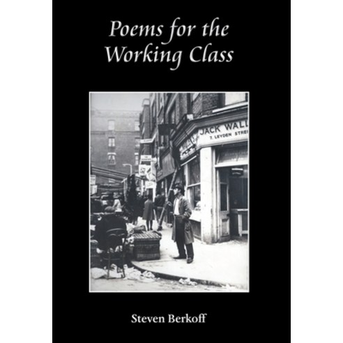 (영문도서) Poems for the Working Class Hardcover, Grosvenor House Publishing ..., English, 9781839751301