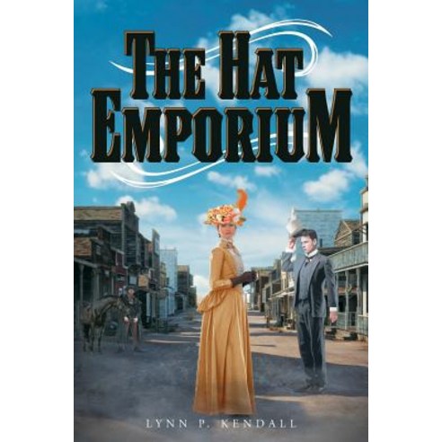 (영문도서) The Hat Emporium Paperback, Page Publishing, Inc., English, 9781643509976