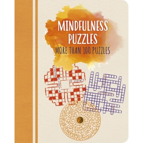 (영문도서) Mindfulness Puzzles: More Than 100 Puzzles Paperback, Arcturus Editions, English, 9781838577209