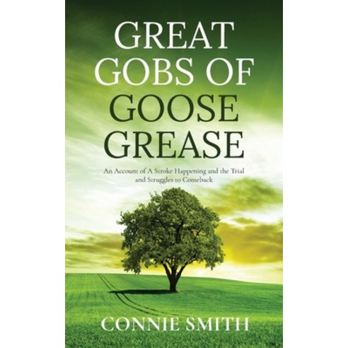 (영문도서) Great Gobs of Goose Grease Paperback, Arpress, English, 9798893304619