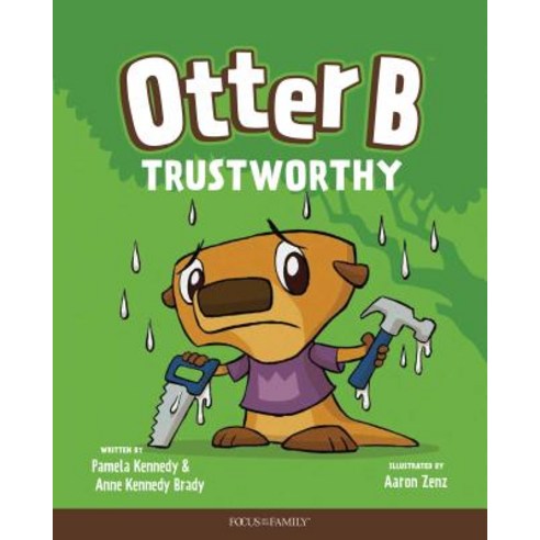 Otter B Trustworthy Hardcover, Focus on the Family Publishing, English, 9781589974524