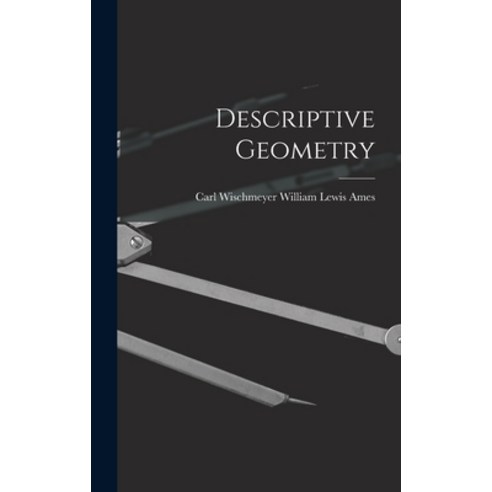 (영문도서) Descriptive Geometry Hardcover, Legare Street Press, English, 9781017874587