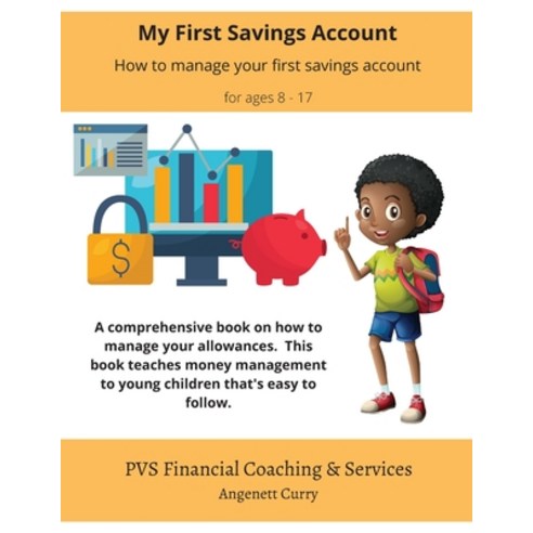 (영문도서) My First Savings Account Paperback, Pvs Financial Coaching & Se..., English, 9781088032190