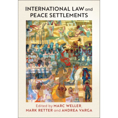 International Law and Peace Settlements Hardcover, Cambridge University Press, English, 9781108498043