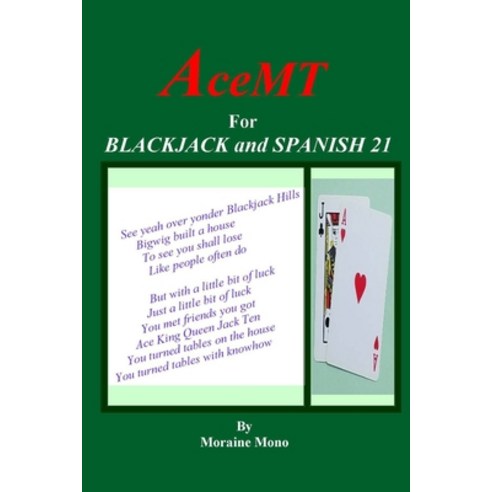 AceMT for Blackjack and Spanish 21 Paperback, Independently Published, English, 9798706678517