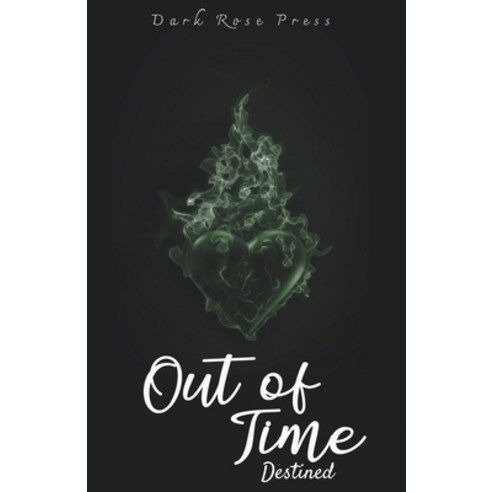 (영문도서) Out of Time Paperback, Dark Rose Press, English, 9798223910633