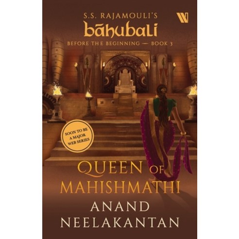 (영문도서) Queen of Mahishmathi (Bahubali: Before the Beginning - Book 3) Paperback, Westland, English, 9789357766470