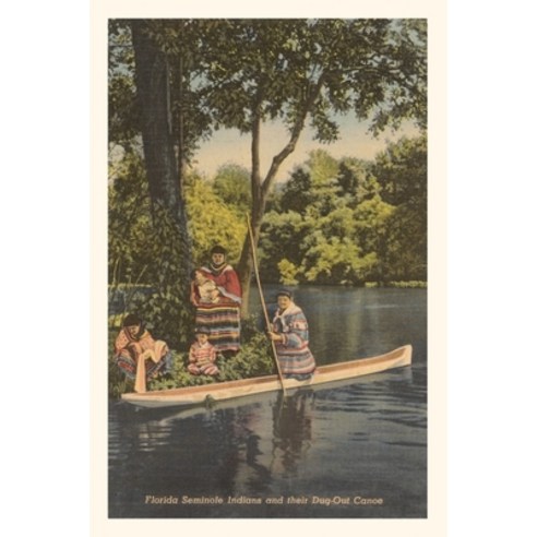 (영문도서) Vintage Journal Seminole Indians Dug-Out Canoe Paperback, Found Image Press, English, 9781669519126