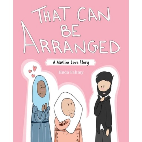 (영문도서) That Can Be Arranged: A Muslim Love Story Paperback, Andrews McMeel Publishing