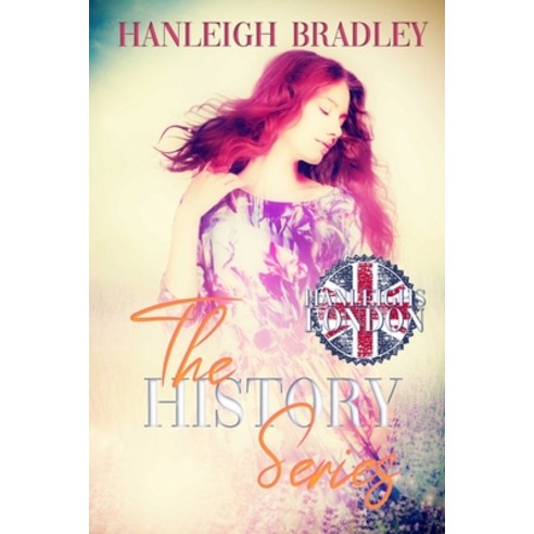 The History Series: Hanleigh''s London Paperback, Independently Published