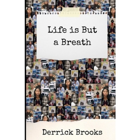 (영문도서) Life is But a Breath Paperback, Independently Published, English, 9798442408799