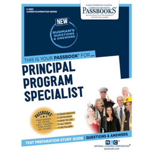 Principal Program Specialist Volume 2863 Paperback, Passbooks, English, 9781731828637