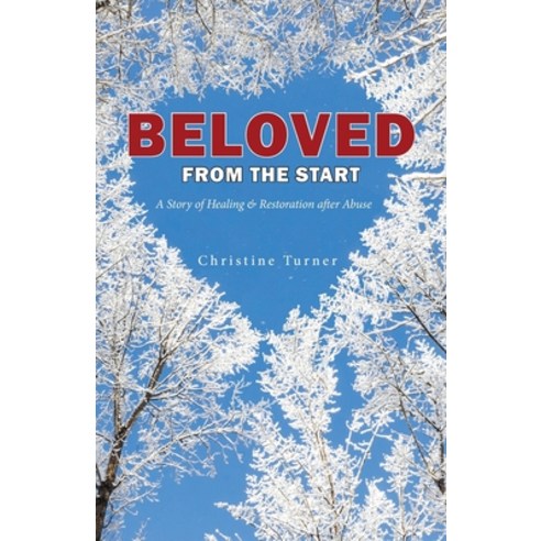 Beloved From the Start Paperback, Christine Turner, English, 9781733575409
