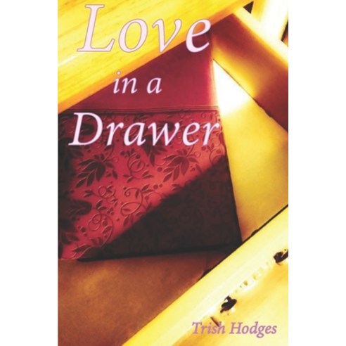 Love In A Drawer Paperback, Independently Published, English, 9781661151805